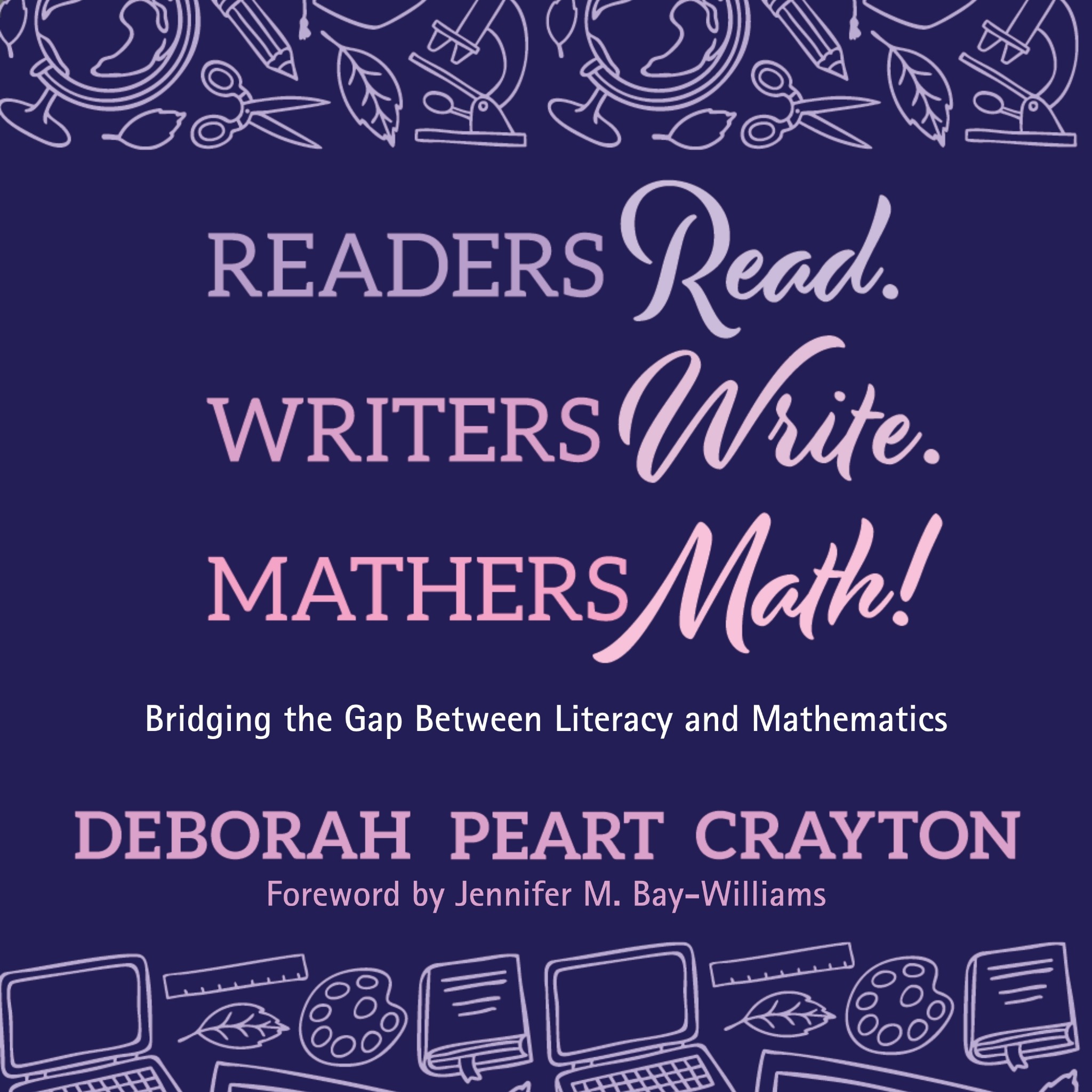 Readers Read. Writers Write. Mathers Math! audiobook cover by Deborah Peart Crayton